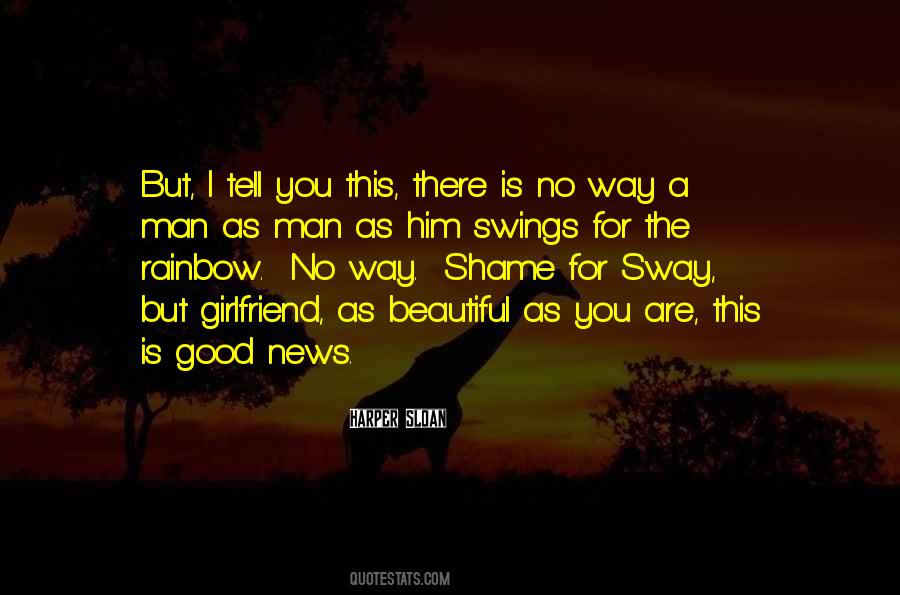 Quotes About No Girlfriend #1019391