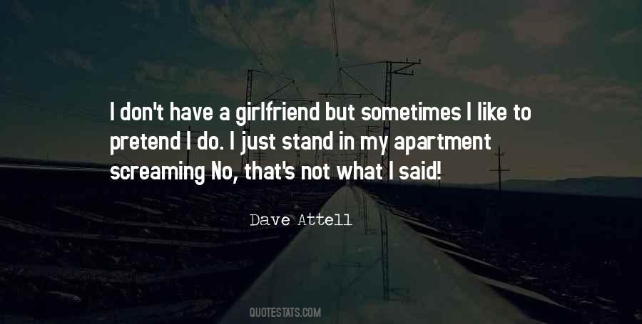 Quotes About No Girlfriend #1817912