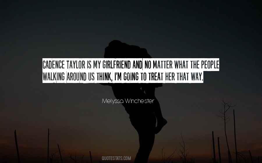 Quotes About No Girlfriend #283872