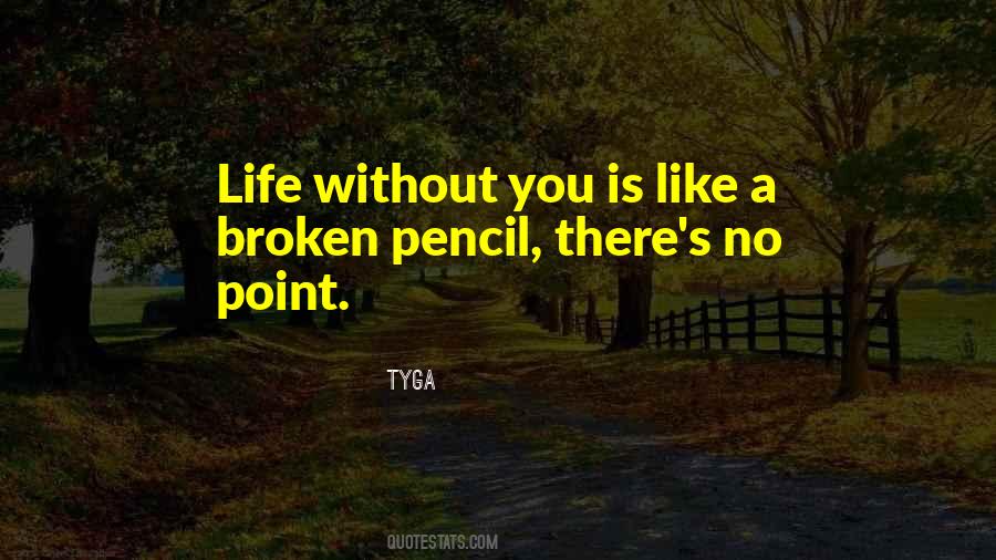 Quotes About No Girlfriend #850441