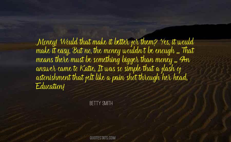 Better For Them Quotes #649335