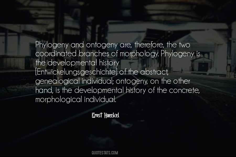 Quotes About Phylogeny #1692770