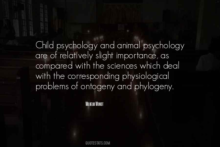 Quotes About Phylogeny #454482