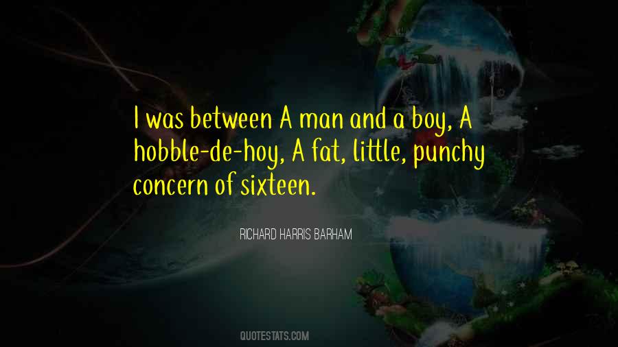 Quotes About Fat Man #348952