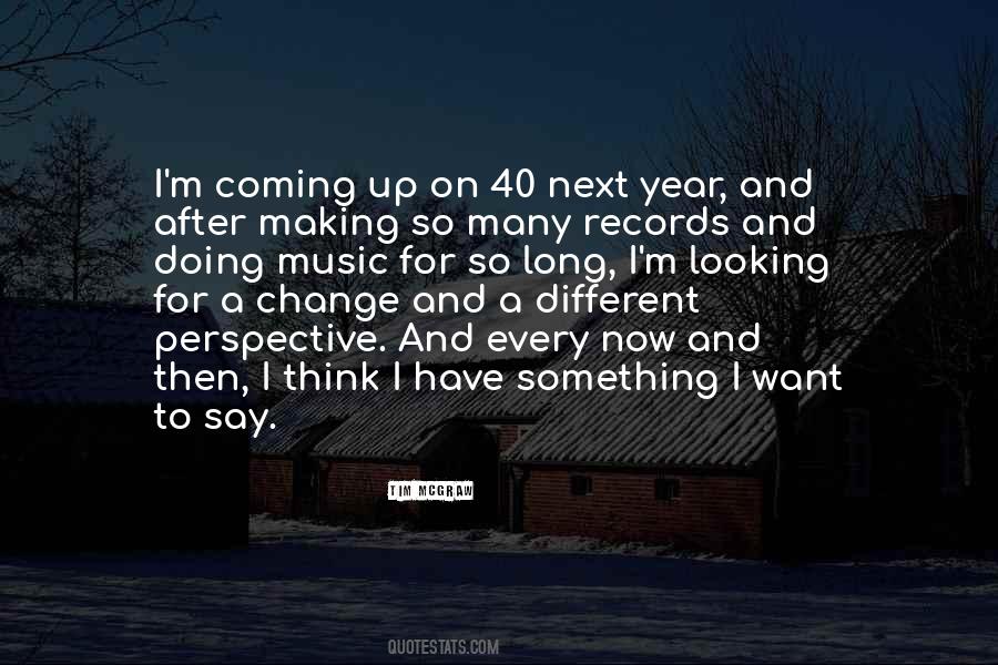 Quotes About A Change In Perspective #806200