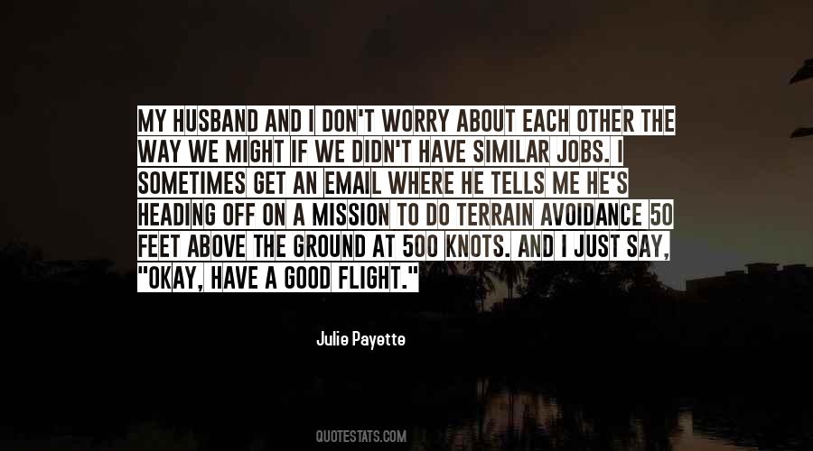 Quotes About A Good Husband #307316