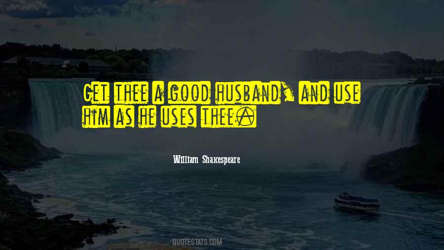 Quotes About A Good Husband #423539