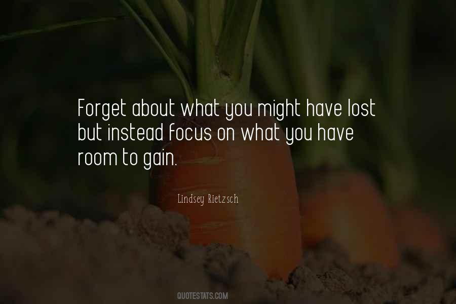 Positive Focus Quotes #1317768