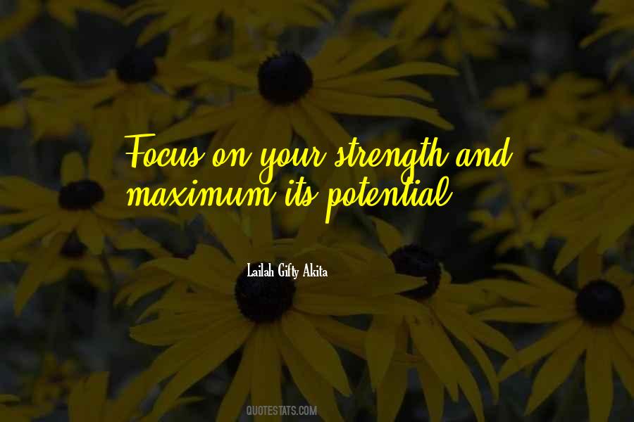 Positive Focus Quotes #878573