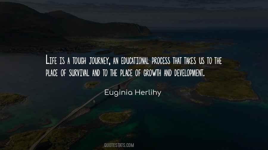 Process Of Growth Quotes #263569