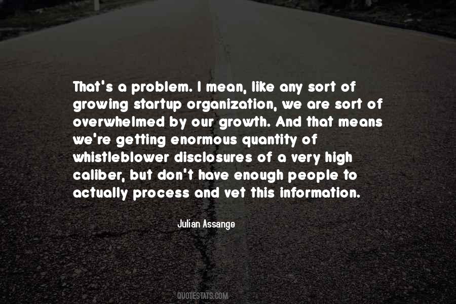 Process Of Growth Quotes #913363