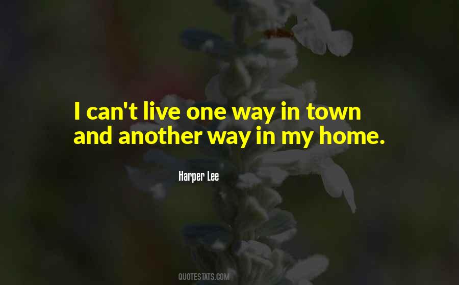 Home Town Quotes #1045412