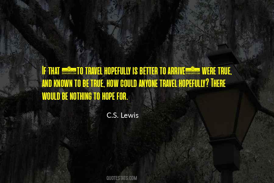 Quotes About Hope Cs Lewis #926380
