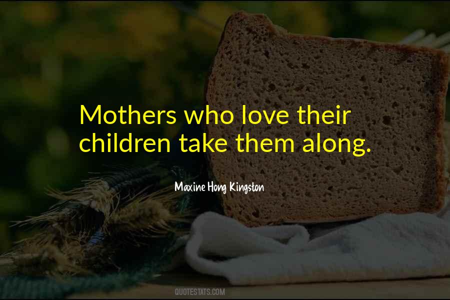 Quotes About Mothers Love #120646