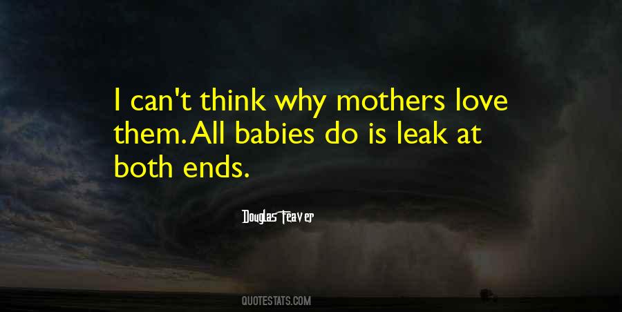 Quotes About Mothers Love #341888