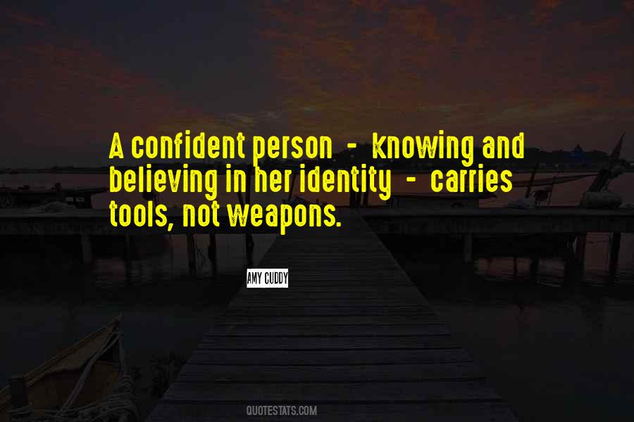 Confident Person Quotes #807502