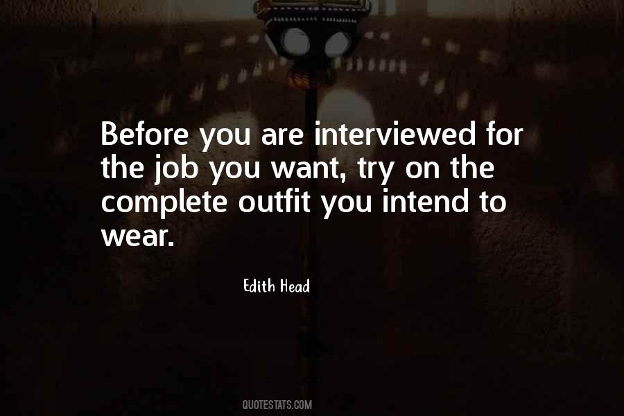 Interviewed For A Job Quotes #1574113