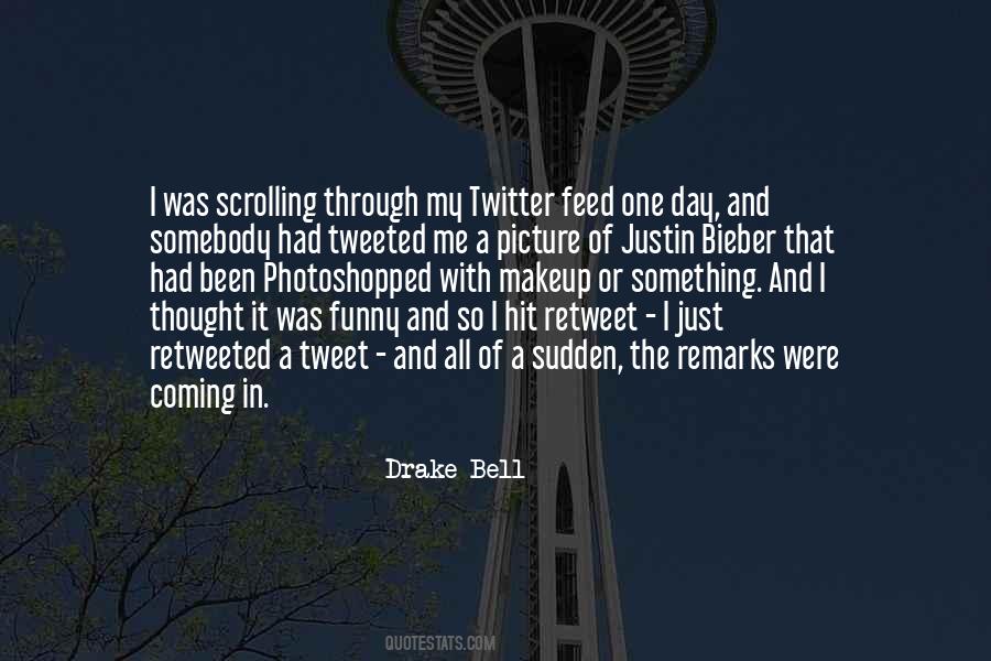 Quotes About Photoshopped #1412075