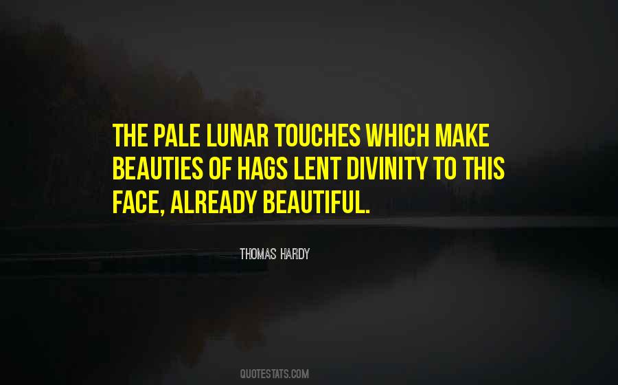 Quotes About Pale Face #366492