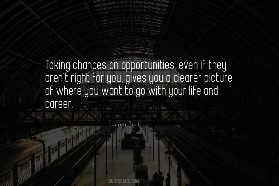 Quotes About Giving Chances To Someone #1242597