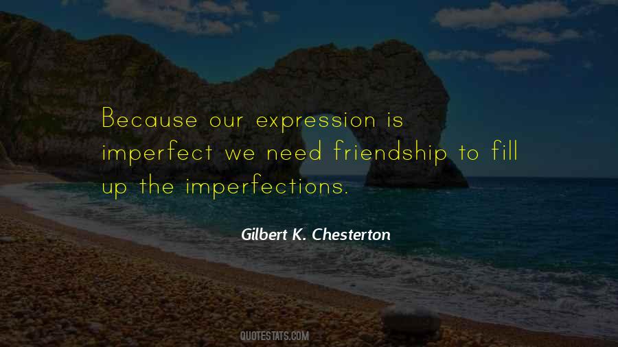 Quotes About Our Imperfections #1562716