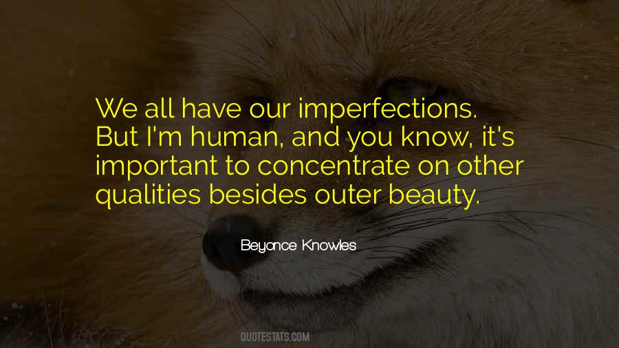 Quotes About Our Imperfections #1759412
