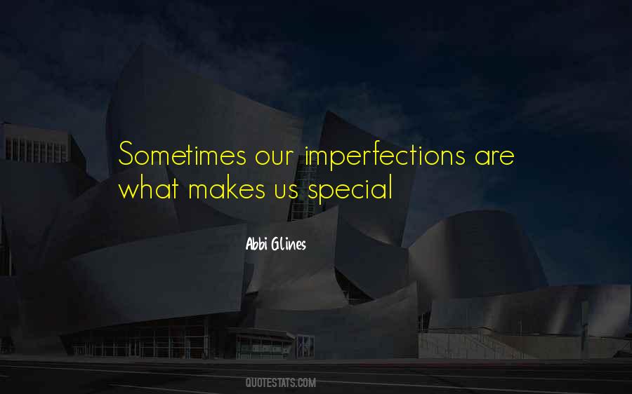Quotes About Our Imperfections #195574