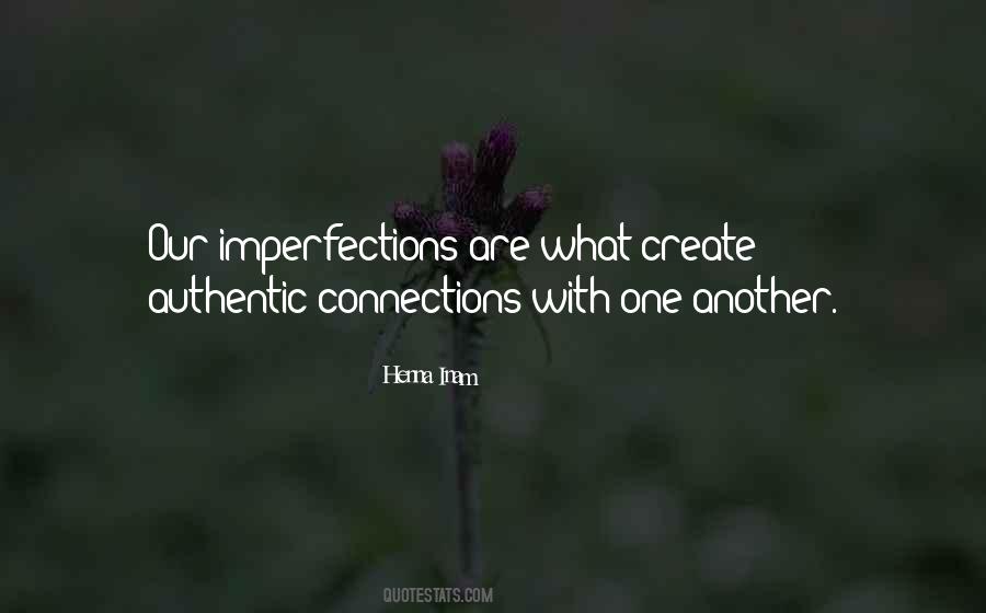 Quotes About Our Imperfections #816069