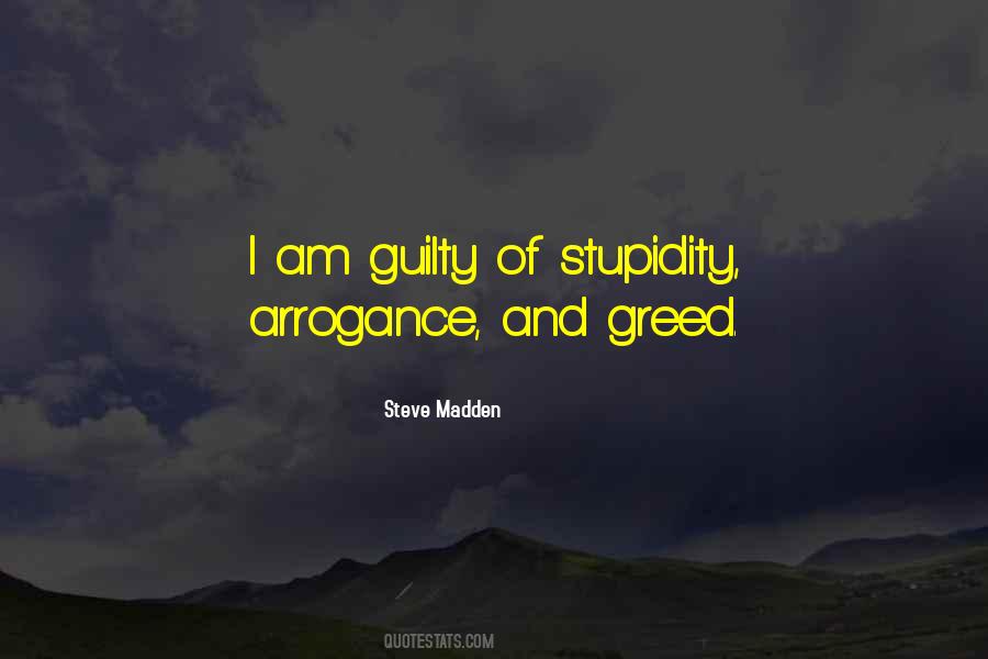 Quotes About Arrogance And Stupidity #403012