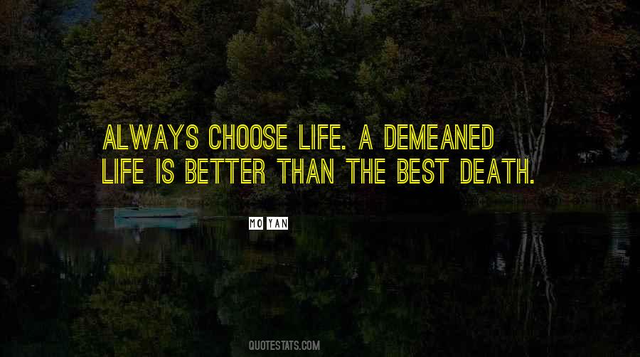 Life Is Better Quotes #641510