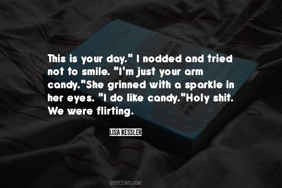 Quotes About Flirting With Him #110357