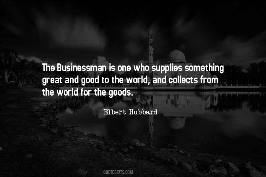 Quotes About Good Businessman #668148