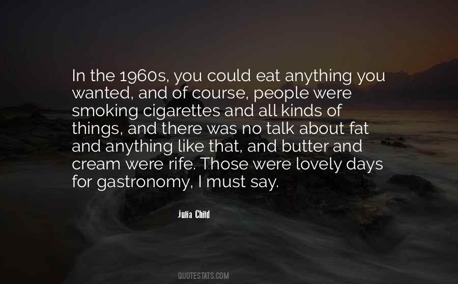 Quotes About Gastronomy #185853
