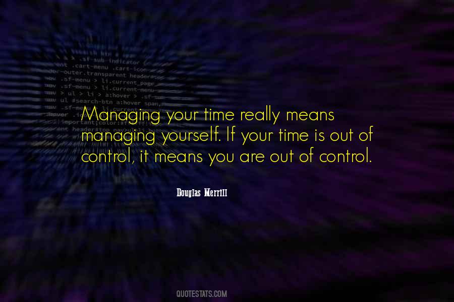 Quotes About Management Of Time #706894