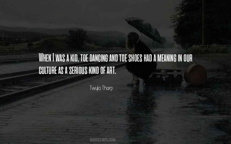 Quotes About Culture And Art #195270