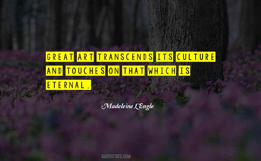 Quotes About Culture And Art #376079