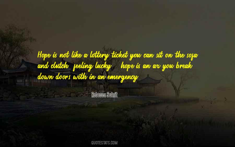 Quotes About Lottery #1085539