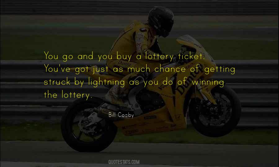 Quotes About Lottery #1294179