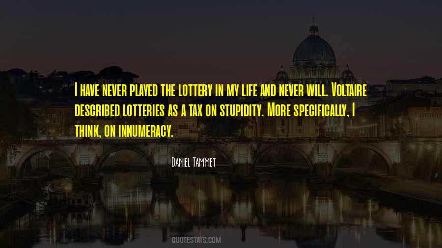 Quotes About Lottery #1308527