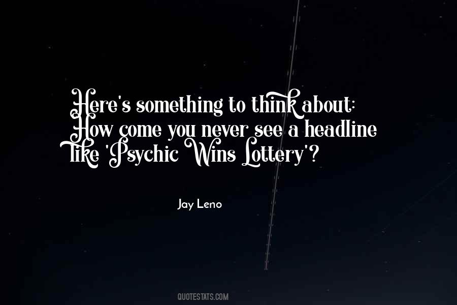 Quotes About Lottery #1392180