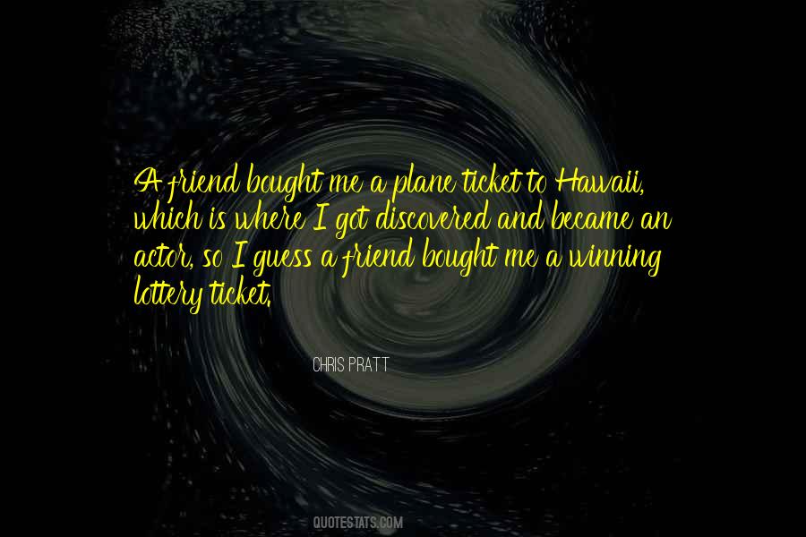 Quotes About Lottery #1422387
