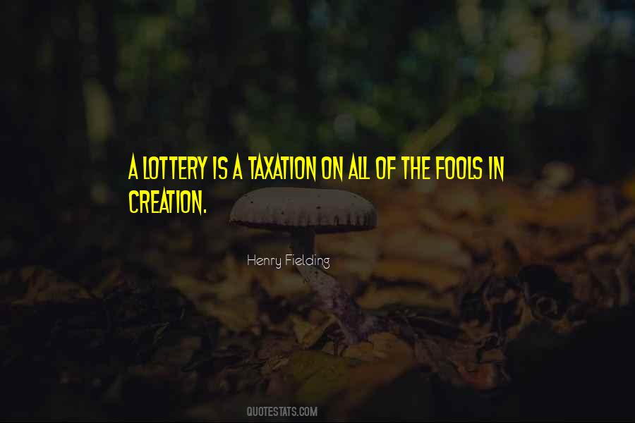 Quotes About Lottery #1655273