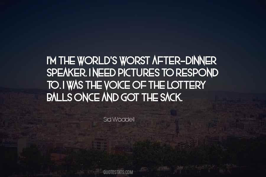 Quotes About Lottery #1660496