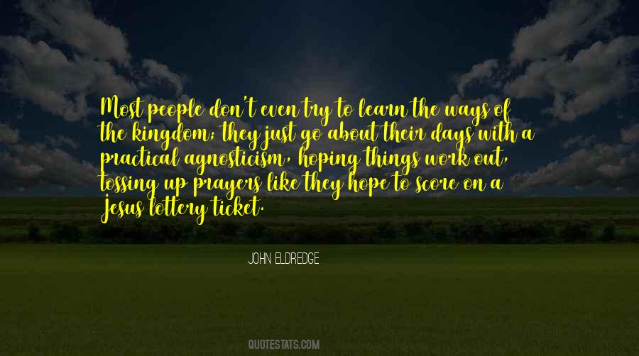 Quotes About Lottery #944265