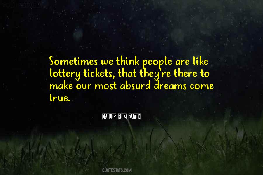 Quotes About Lottery #996219