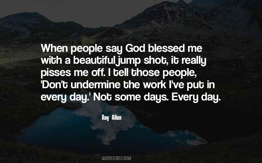 Blessed Days Quotes #1233781