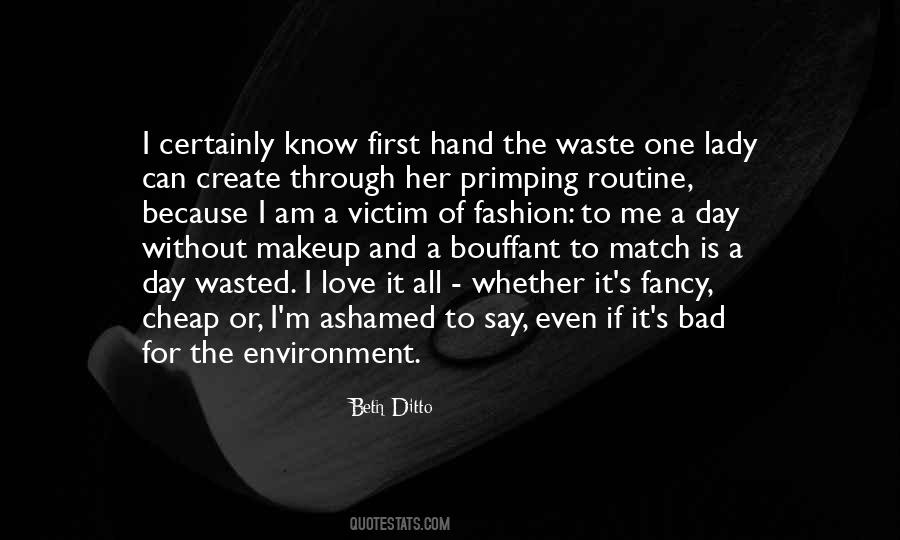Bad Environment Quotes #1714124