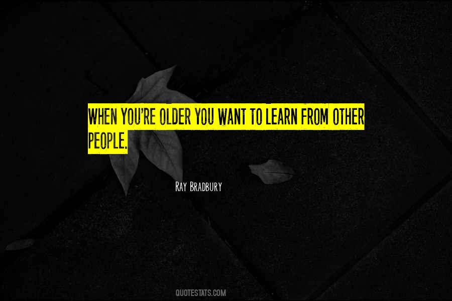 Learn People Quotes #66112