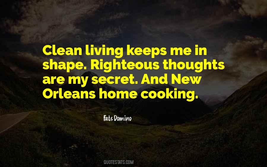 Living Righteous Quotes #1096386