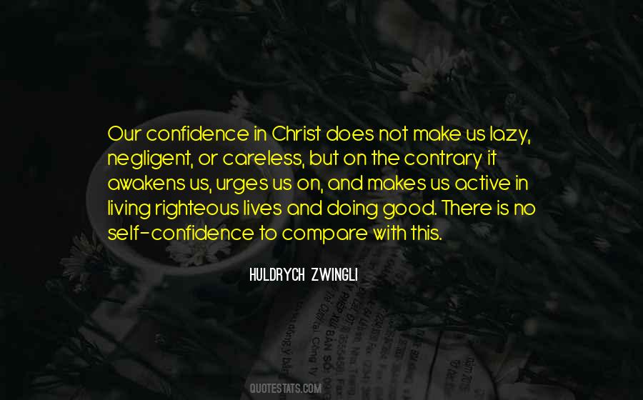 Living Righteous Quotes #863814